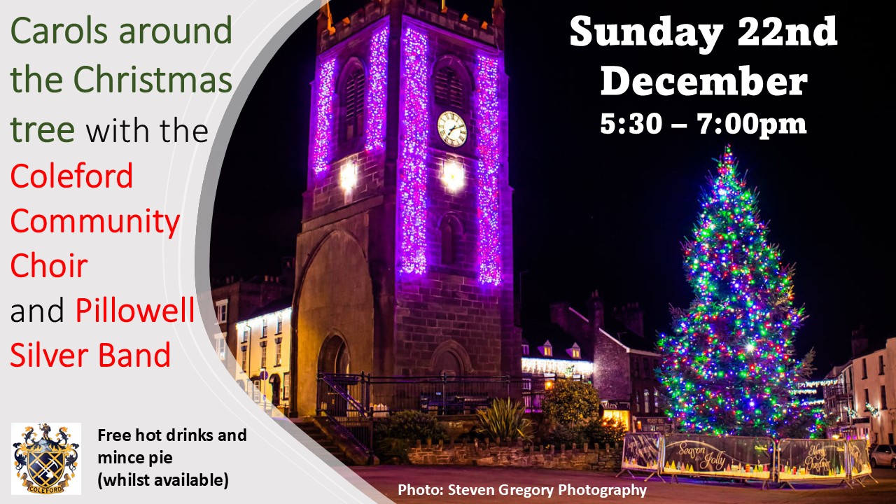 Christmas Carols around the Tree at Coleford Clock Tower 22nd December 5:30pm